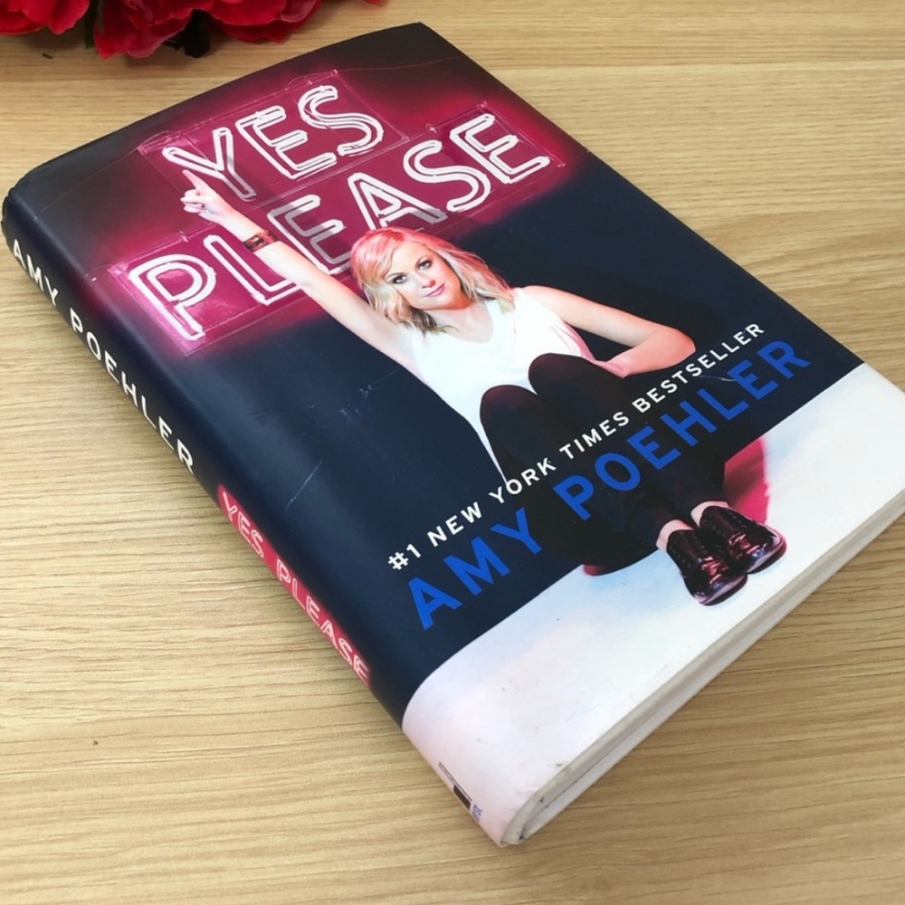 Yes Please by Amy Poehler